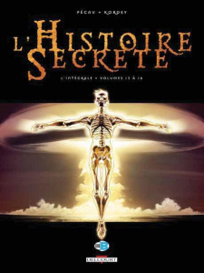 L'Histoire Secrète L'intégrale tomes 13 à 16 : Le crépuscule des dieux ; Les veilleurs ; La chambre - Pécau Jean-Pierre ; Kordey Igor ; O'Grady Len ; Bl