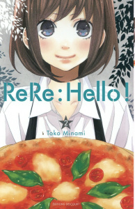 ReRe : Hello ! Tome 2 - Minami Toko ; Brun Julia