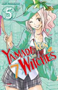 Yamada Kun & the 7 witches Tome 5 - Yoshikawa Miki ; Matsumoto Akinori