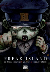 Freak Island Tome 4 - Hokazono Masaya ; Zouzoulkovsky Vincent