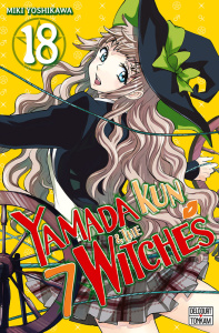 Yamada Kun & the 7 Witches Tome 18 - Yoshikawa Miki ; Matsumoto Akinori ; Vachey Olivie