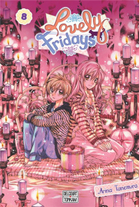 Lovely Fridays Tome 8 - Tanemura Arina ; Thévenon Anne-Sophie