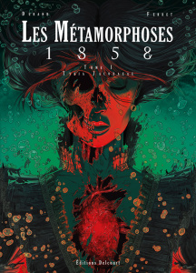 Les métamorphoses 1858 Tome 1 : Tyria Jacobaeae - Durand Alexie ; Ferret Sylvain