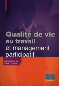 QUALITE DE VIE AU TRAVAIL ET MANAGEMENT PARTICIPATIF - COLOMBAT PHILIP