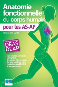 Anatomie fonctionnelle du corps humain pour les AS - AP - Lepot Frédérique