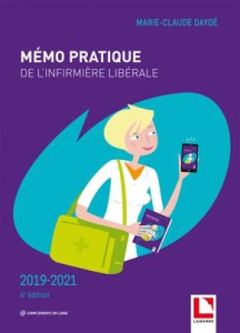 Mémo pratique de l'infirmière libérale 2019-2021 - Dayde Marie-Claude