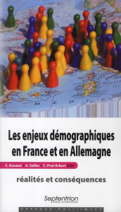 Les enjeux démographiques en France et en Allemagne : réalités et conséquences - Gouazé Serge ; Salles Anne ; Prat-Erkert Cécile