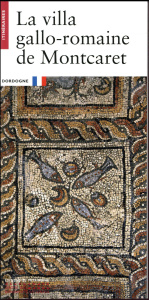 La villa gallo-romaine de Montcaret - Landes Christian