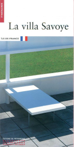 La villa Savoye - Morel Journel Guillemette ; Ballot Jean-Christophe