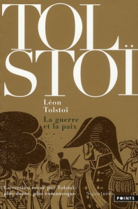 La guerre et la paix - Tolstoï Léon ; Kreise Bernard