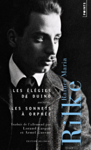 Les élégies de Duino. Suivi de Les sonnet à Orphée, Edition bilingue français-allemand - Rilke Rainer Maria ; Gaspar Lorand ; Guerne Armel