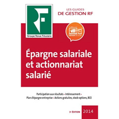 EPARGNE SALARIALE ET ACTIONNARIAT SALARIE - COLLECTIF GRF