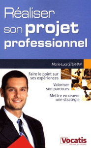 Réaliser son projet professionnel - Stephan Marie-Luce