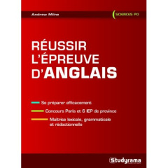 Réussir l'épreuve d'anglais - Milne Andrew