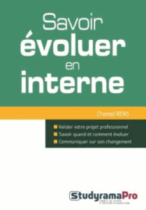 Savoir évoluer en interne - Rens Chantal