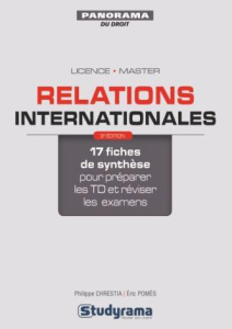 Relations internationales. 3e édition - Chrestia Philippe ; Pomès Eric
