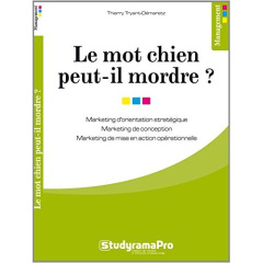 Le mot chien peut-il mordre ? - Tryant-Démaretz Thierry