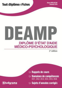 Diplôme d'Etat d'aide médico-psychologique. 2e édition - Berlucchi Diane ; Loth Chantal