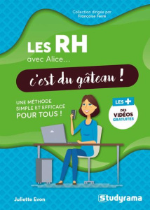 Les RH avec Alice... c'est du gâteau ! - Evon Juliette