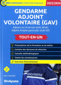 Gendarme adjoint volontaire (GAV). Tout-en-un, Edition 2023-2024 - Dalens Marc