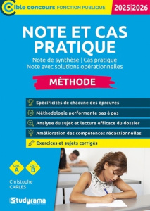 Note et cas pratique - Méthode catégories A et B. Note de synthèse, cas pratique, note avec solution - Carles Christophe ; Brunel Laurence