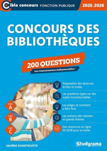 Concours des bibliothèques. 200 questions, Edition 2025-2026 - Schietecatte Valérie