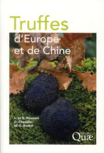 TRUFFES D'EUROPE ET DE CHINE - RIOUSSET/CHEVAL