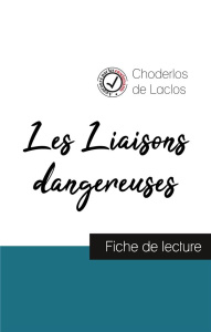 Les Liaisons dangereuses de Laclos (fiche de lecture et analyse complète de l'oeuvre) - Laclos Choderlos de