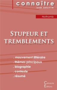 Fiche de lecture Stupeur et tremblements de Amélie Nothomb (analyse littéraire de référence et résum - Nothomb Amélie