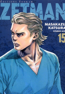 Zetman Tome 15 - Katsura Masakazu ; Matsumoto Akinori