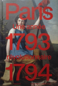 Paris 1793-1794. Une année révolutionnaire - Bertrand Julie