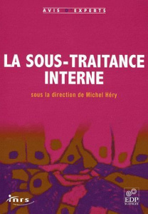 SOUS-TRAITANCE INTERNE (LA) - HERY M
