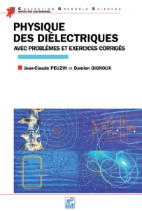 PHYSIQUE DES DIELECTRIQUES - GIGNOUX & AL