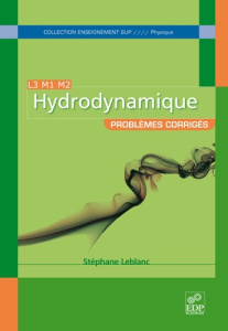 HYDRODYNAMIQUE PROBLEMES CORRIGES - LEBLANC S
