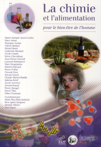 La chimie et l'alimentation / Pour le bien-être de l'homme - Rigny Paul; Collectif  ; Dinh Manh T.; Jacquesy Ro