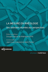 La mesure en rhéologie - Grossiord