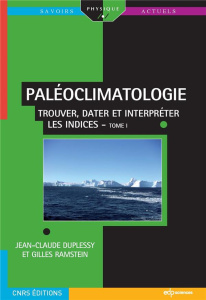 PALEOCLIMATOLOGIE TOME 1 - DUPLESSY