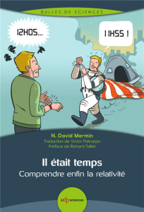 Il était temps - Comprendre la relativité - Mermin David N
