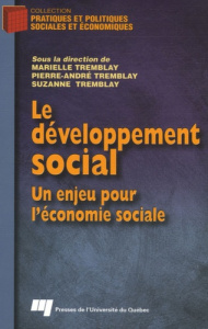 LE DEVELOPPEMENT SOCIAL. UN ENJEU POUR L'ECONOMIE SOCIALE - TREMBLAY M/PA/S
