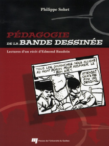 PEDAGOGIE DE LA BANDE DESSINEE - SOHET PHILIPPE