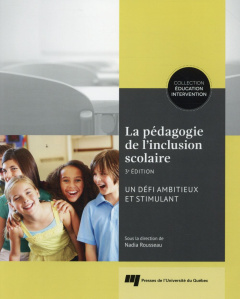 LA PEDAGOGIE DE L'INCLUSION SCOLAIRE - ROUSSEAU NADIA