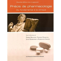Précis de pharmacologie. Du fondamental à la clinique, 2e édition revue et augmentée - Beaulieu Pierre ; Pichette Vincent ; Desroches Jul