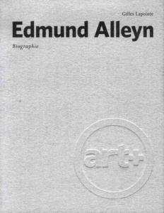 Edmund Alleyn. Biographie - Lapointe Gilles