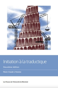 Initiation à la traductique. 2e édition - L'Homme Marie-Claude