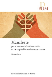 Manifeste pour une social-démocratie et un capitalisme de concurrence - Boyer Marcel