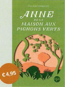 Anne Tome 1 : Anne de la maison aux pignons verts - Montgomery Lucy Maud ; Paratte Henri-Dominique
