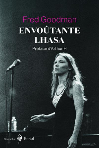 Envoûtante Lhasa - Goodman Fred ; H. Arthur ; Calvé Nicolas