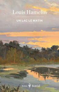 Un lac le matin - Hamelin Louis