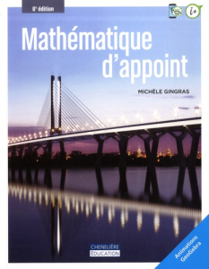 Mathématique d'appoint. 6e édition - Gingras Michèle ; Fontaine Serge ; Robitaille Moni
