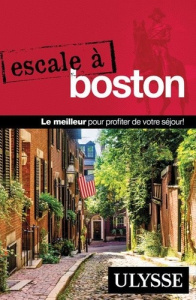 Escale à Boston. 4e édition - Guisle Charlie ; Gilbert Annie